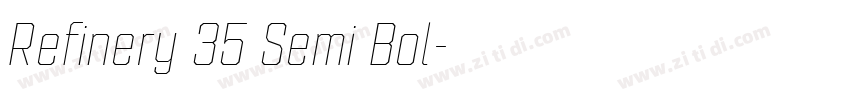 Refinery 35 Semi Bol字体转换